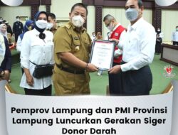 Pemprov dan PMI Lampung Luncurkan Siger Donor Darah
