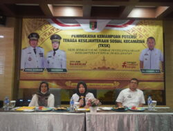 Dinsos Lampung Gelar Kegiatan Peningkatan Kemampuan Potensi Tenaga Kesejahteraan Sosial Kecamatan (TKSK)