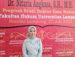 Nitaria Angkasa Resmi Sandang Gelar Doktor Ilmu Hukum Unila, Pertama di Indonesia Bidang Birokrasi Desa
