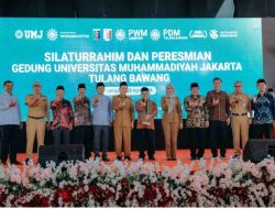 Wagub Jihan Nurlela Dampingi Mendikdasmen Abdul Mu’ti Resmikan Kampus Universitas Muhammadiyah Jakarta di Kabupaten Tulang Bawang, Berdiri di Lokasi Bekas Universitas Megou Pak