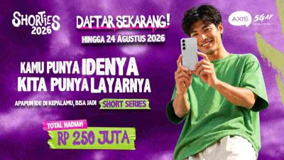 AXIS SHORTIES 2026 Buka Peluang Kreator Muda Produksi Serial Micro-Drama Menggandeng Praktisi Perfilman Nasional